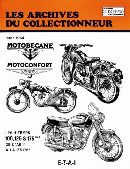 Les Archives du collectionneur. Motobécane-Motoconfort