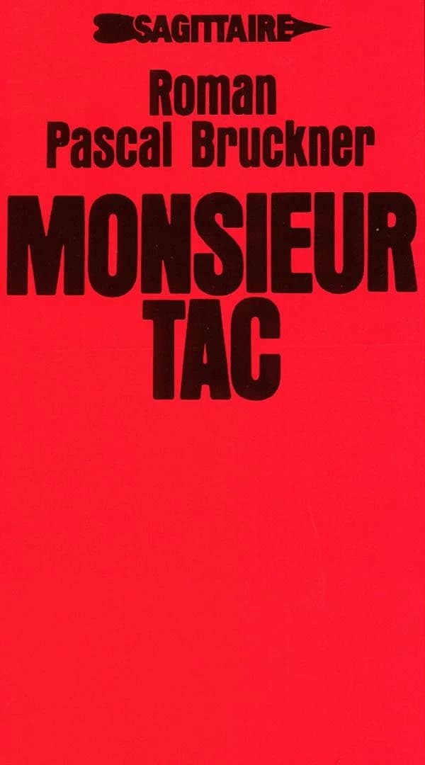 Monsieur Tac : roman