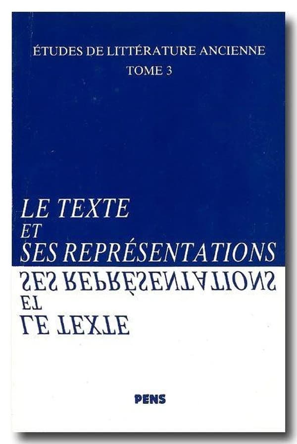Le texte et ses représentations