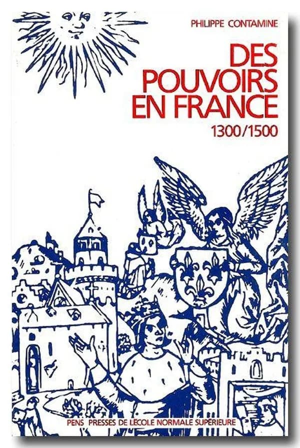 Des pouvoirs en France : 1300-1500