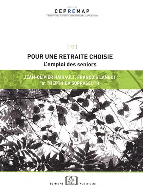 Pour une retraite choisie : l'emploi des séniors