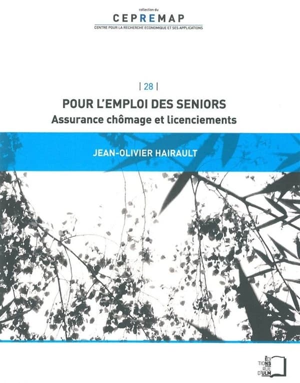 Pour l'emploi des seniors : assurance chômage et licenciements
