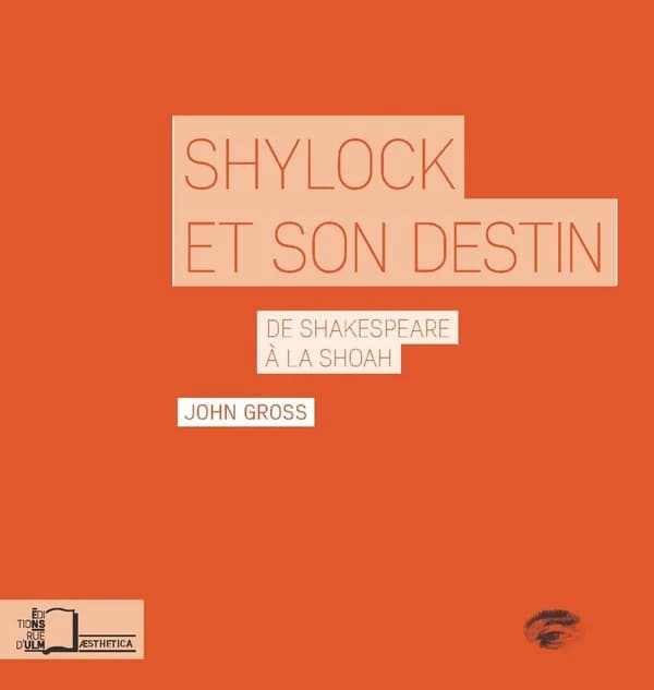 Shylock et son destin : de Shakespeare à la Shoah