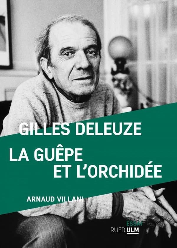 Gilles Deleuze, la guêpe et l'orchidée