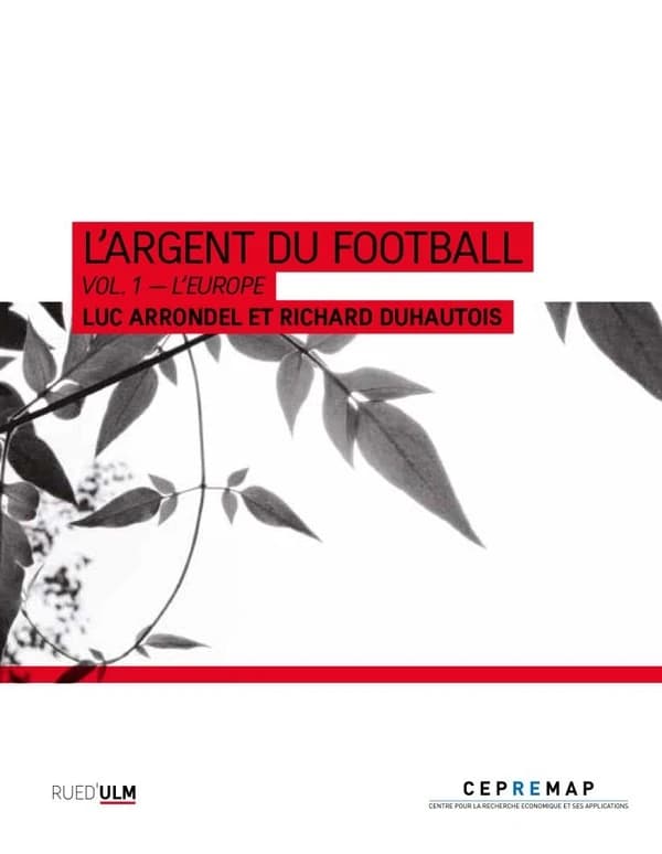 L'argent du football. 1, L'Europe