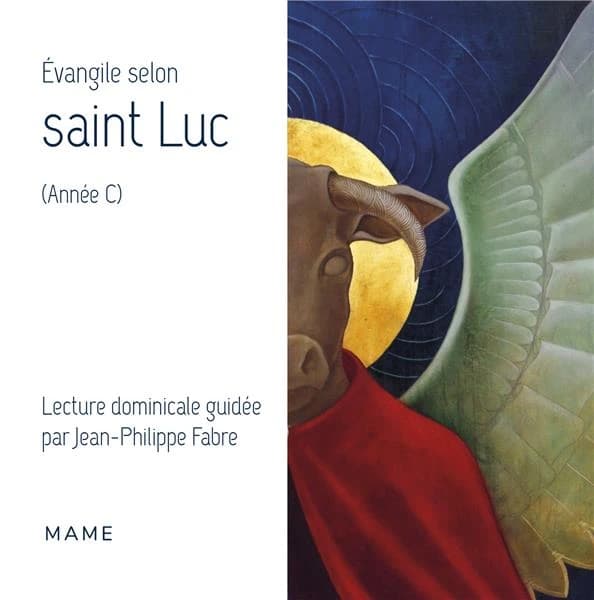 Évangile selon saint Luc : année C