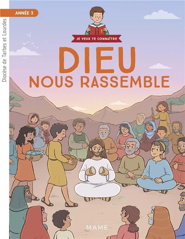Dieu nous rassemble Année 3