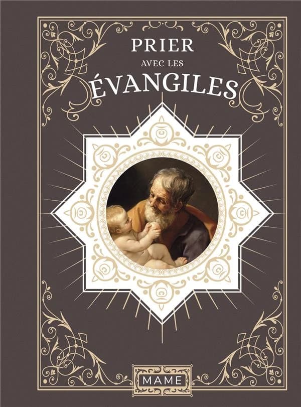 Prier avec les Évangiles