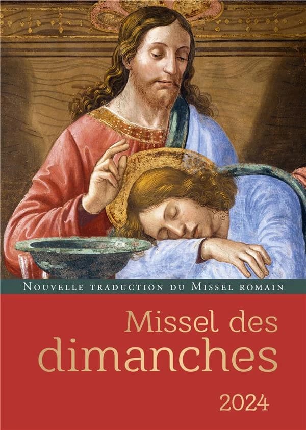 Missel des dimanches 2024 : année liturgique du 3 décembre 2023 au 1er décembre 2024 : lectures de l'année B