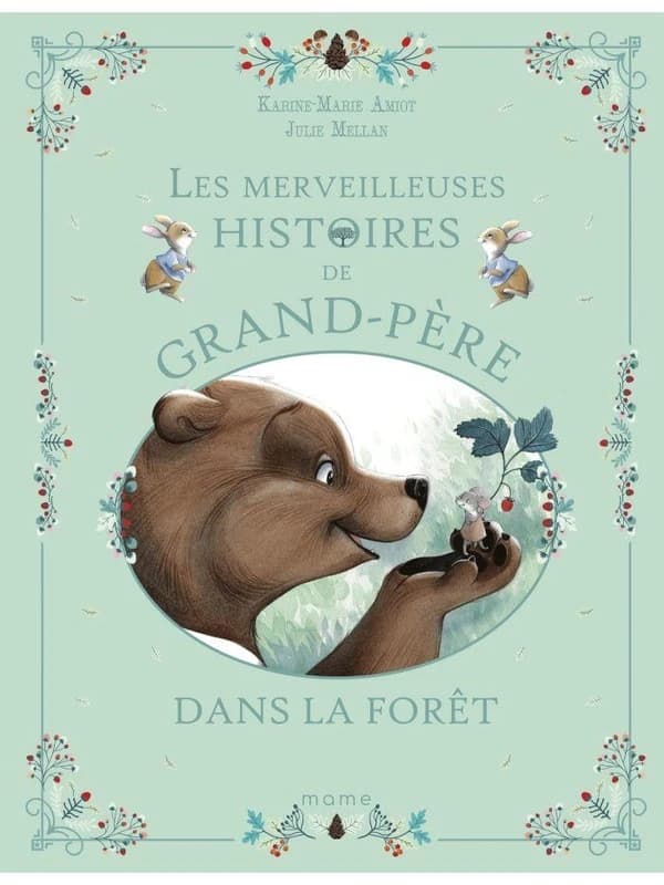 Les merveilleuses histoires de grand-père dans la forêt