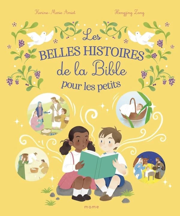 Les belles histoires de la Bible pour les petits