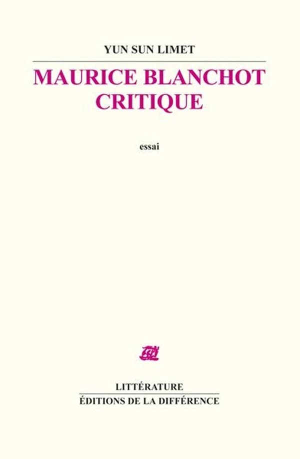 Maurice Blanchot critique : essai