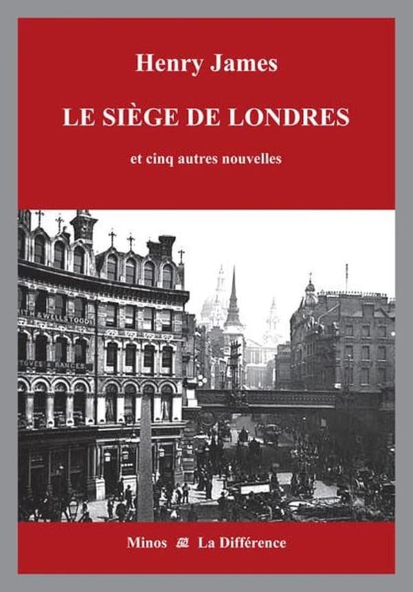 Le siège de Londres : et cinq autres nouvelles : l'Angleterre