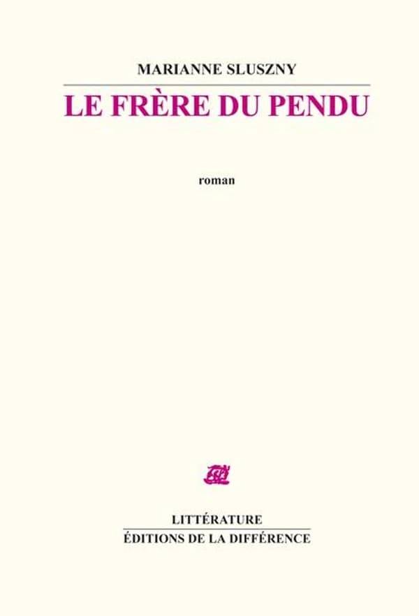 Le frère du pendu : roman