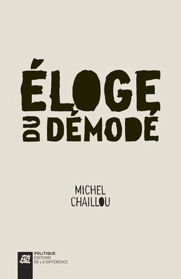 Éloge du démodé
