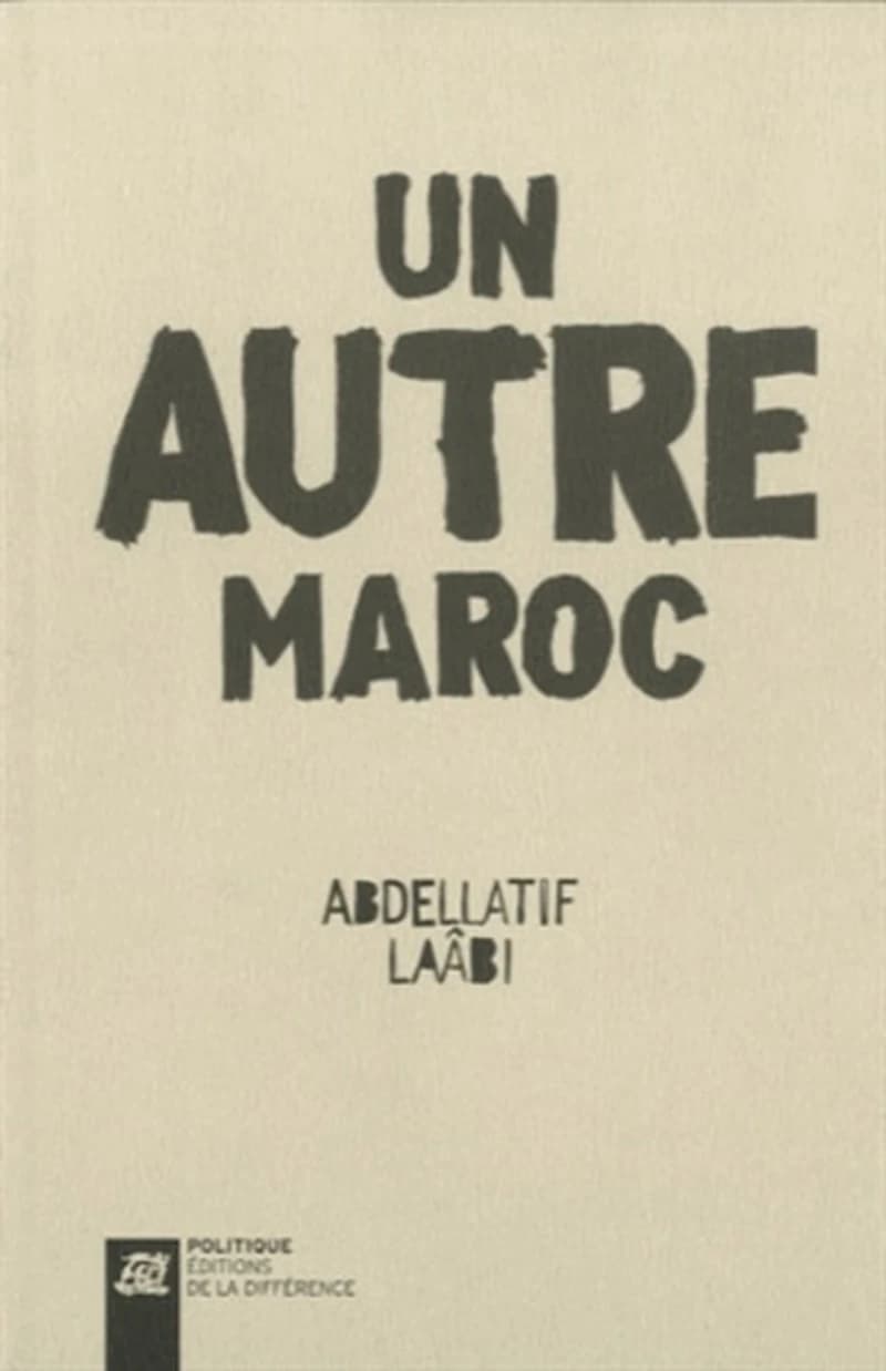 Un autre Maroc : lettres à mes concitoyens
