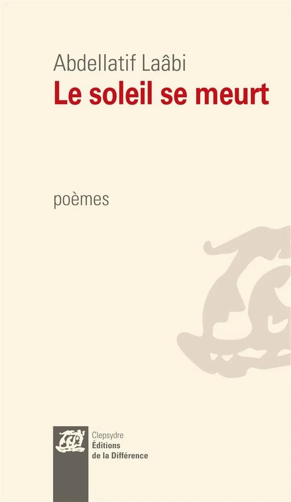 Le soleil se meurt : poèmes
