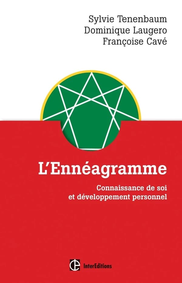 L'ennéagramme ; connaissance de soi et développement personnel