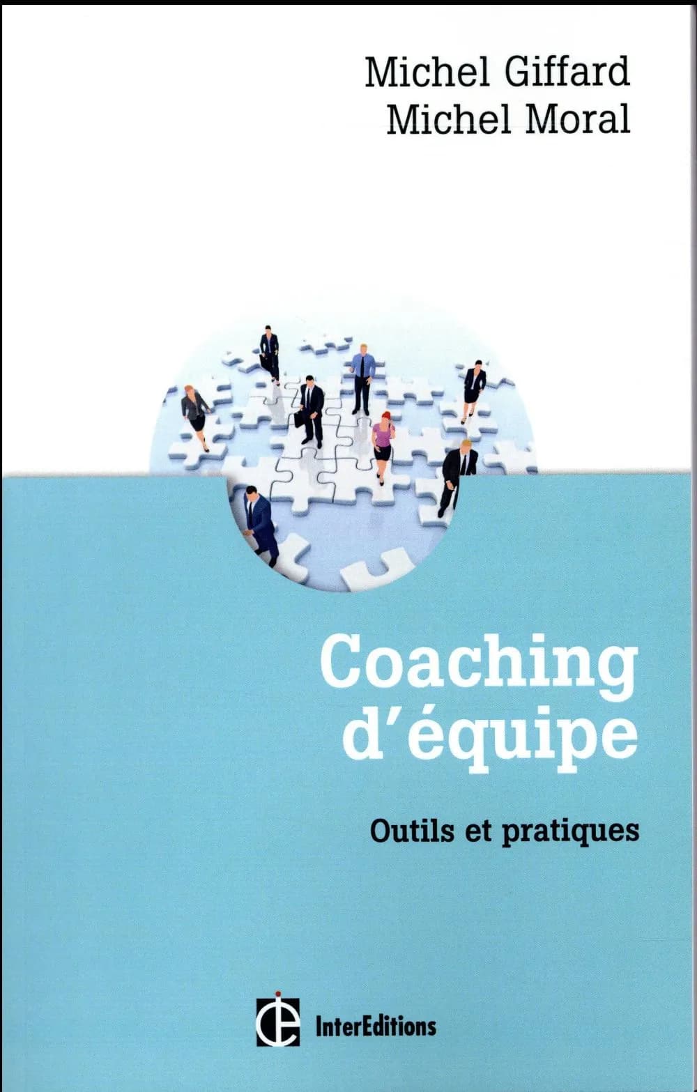 Coaching d'équipe : outils et pratiques