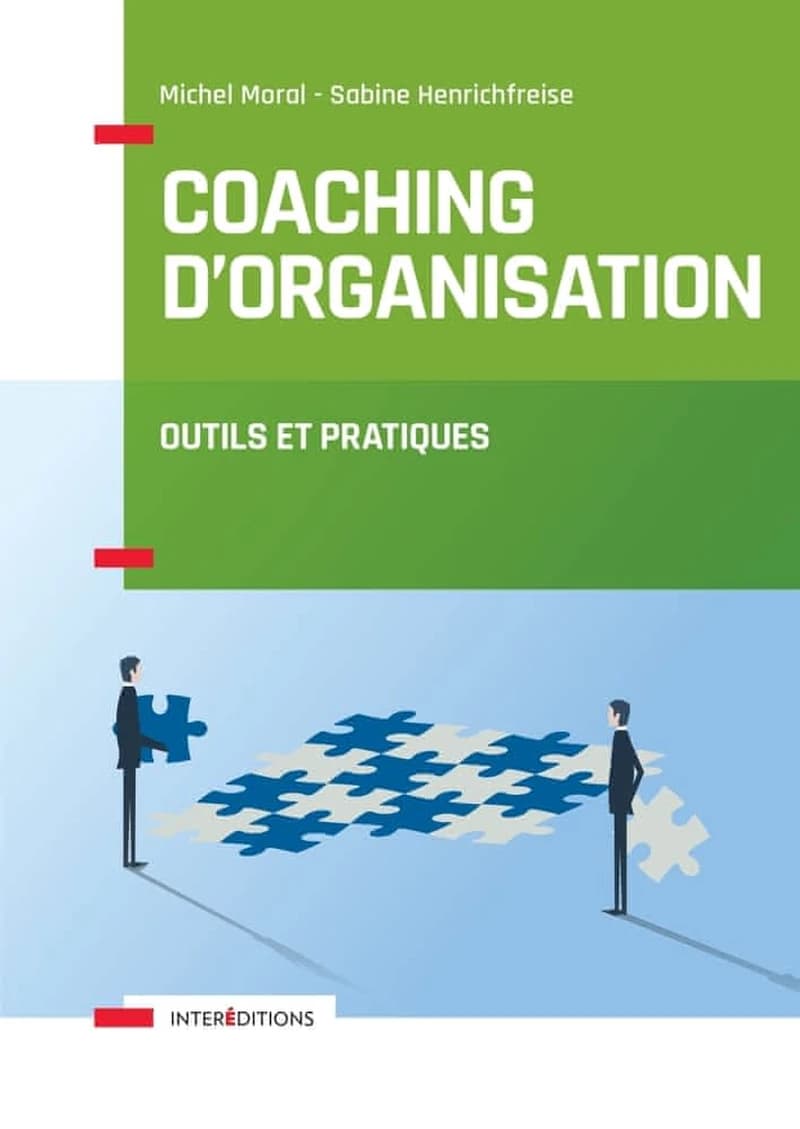 Coaching d'organisation : outils et pratiques