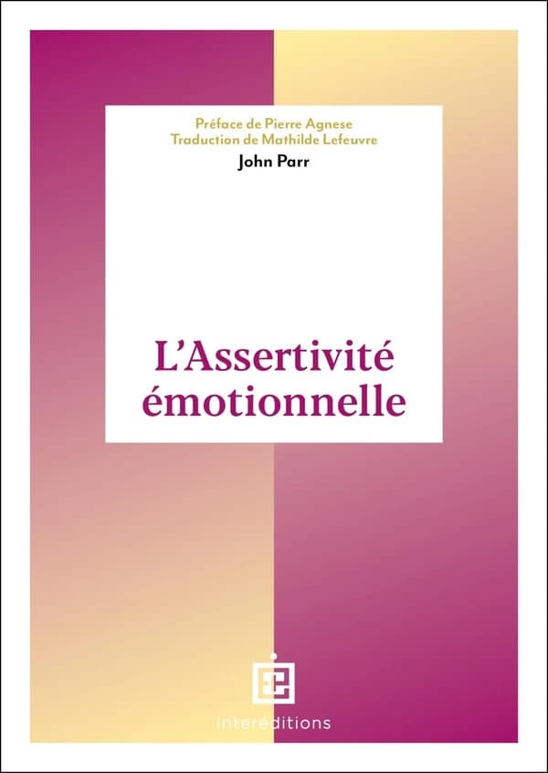 L'assertivité émotionnelle