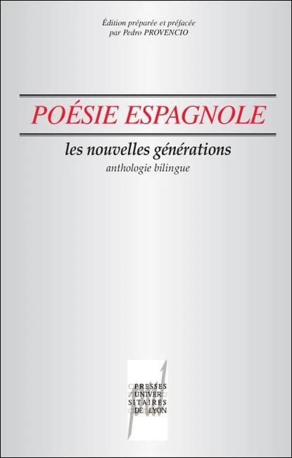 Poésie espagnole : les nouvelles générations : anthologie bilingue (Éd. bilingue)