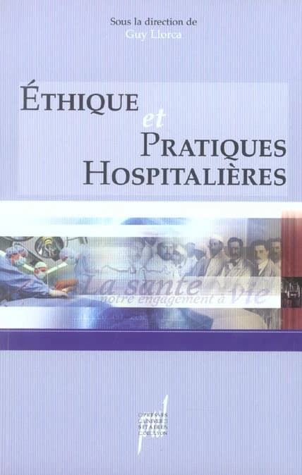 Éthique et pratiques hospitalières