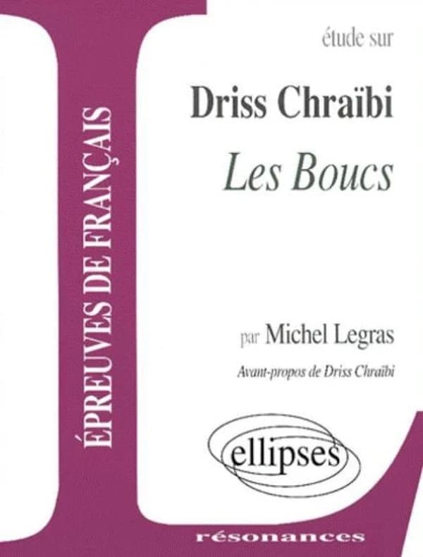 Étude sur Driss Chraïbi, "Les boucs"
