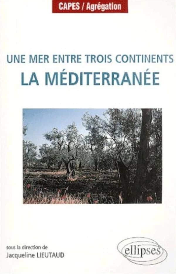 La Méditerranée : une mer entre trois continents