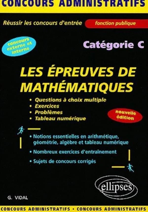 Les épreuves de mathématiques (Nouv. éd. rev. et corr.) Georges Vidal,...
