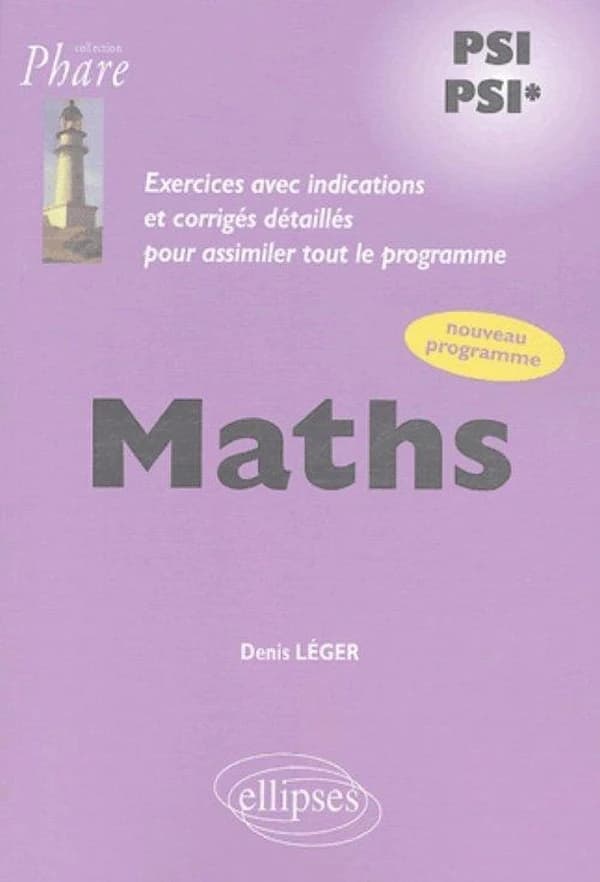 Maths : PSI, PSI* : nouveau programme
