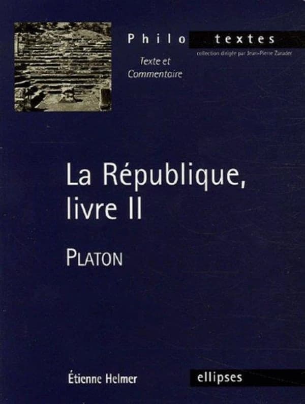 "La république", livre II, Platon