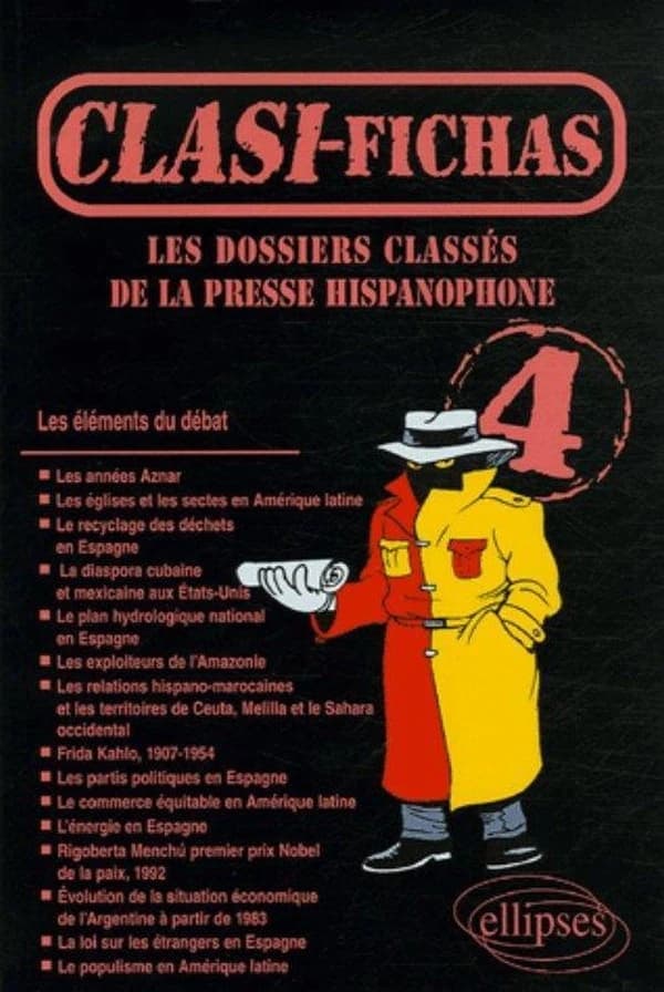 Clasi-fichas : les dossiers classés de la presse hispanophone. 4