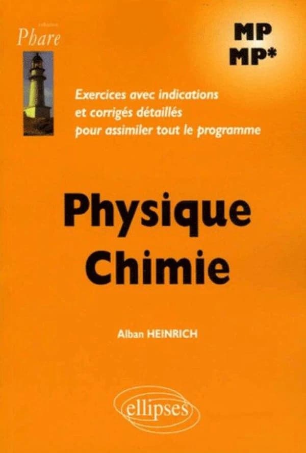 Physique, chimie : MP-MP*