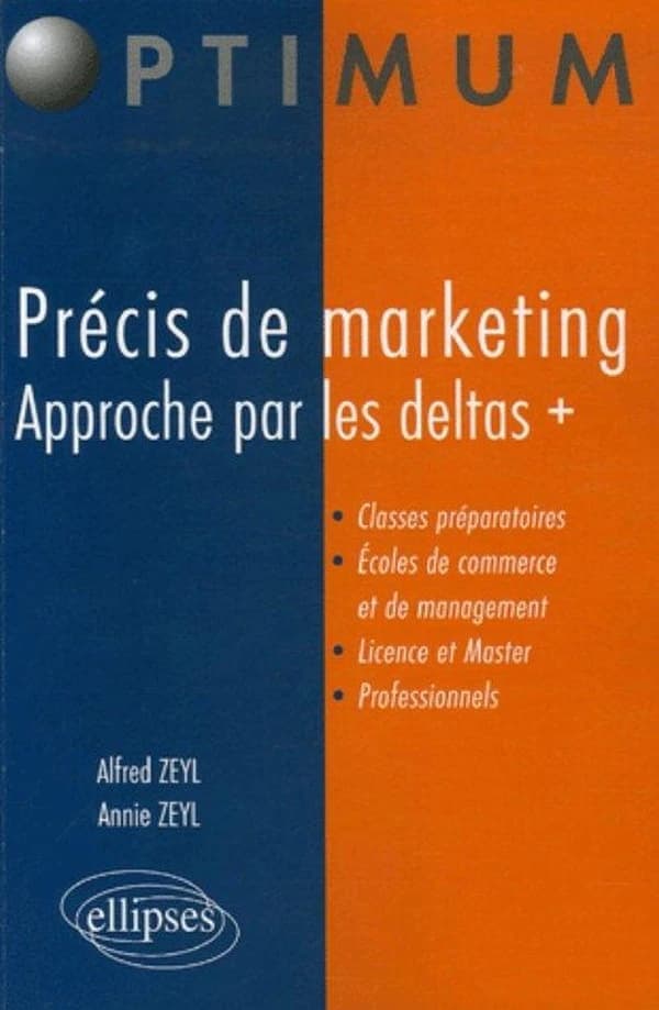 Précis de marketing : approche par les deltas +