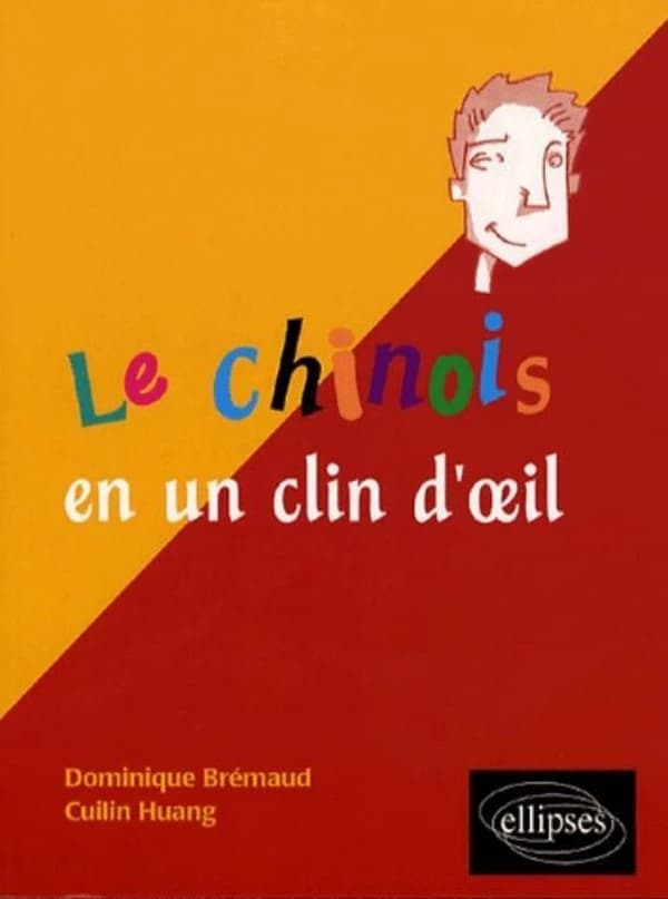 Le chinois en un clin d'oeil