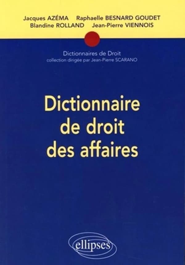 Dictionnaire de droit des affaires