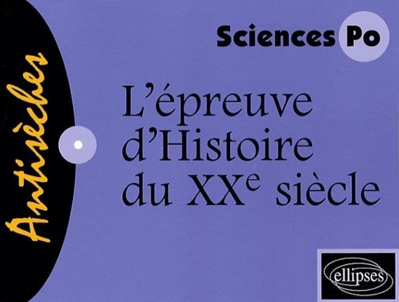 L'épreuve d'histoire du XXe siècle