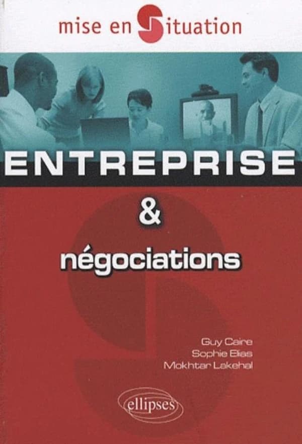 Entreprise et négociations