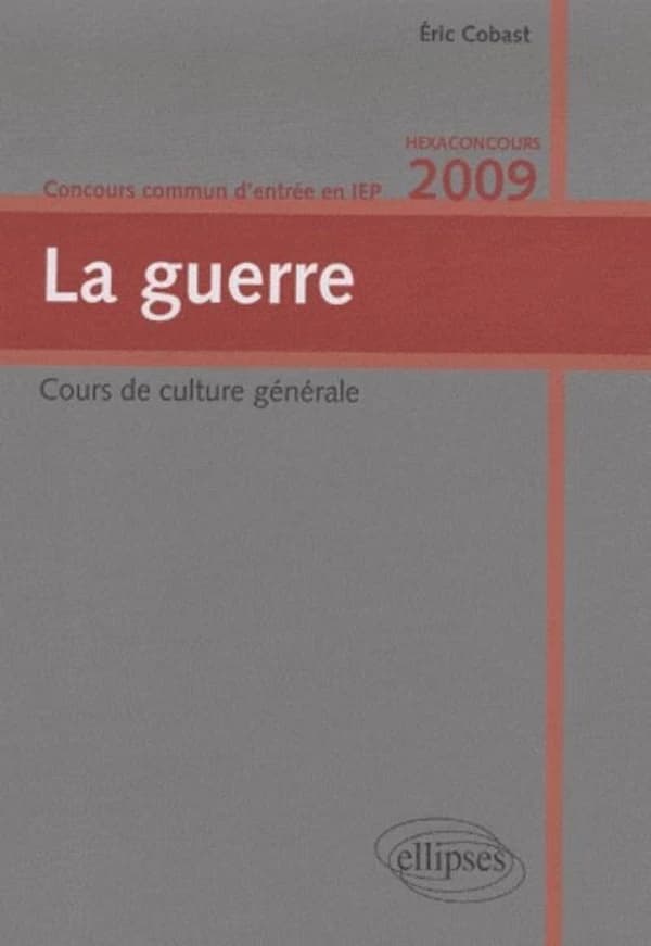 La guerre : Concours commun d'entrée en IEP