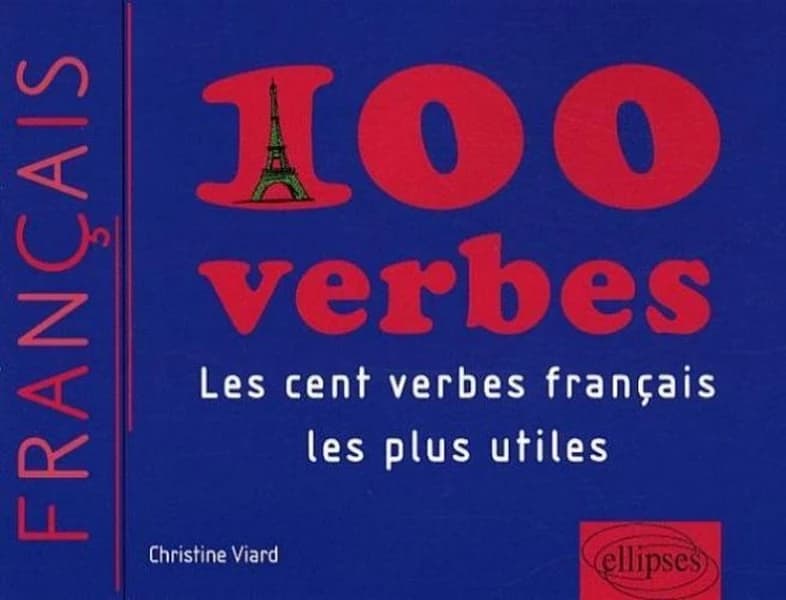Les cent verbes français les plus utiles