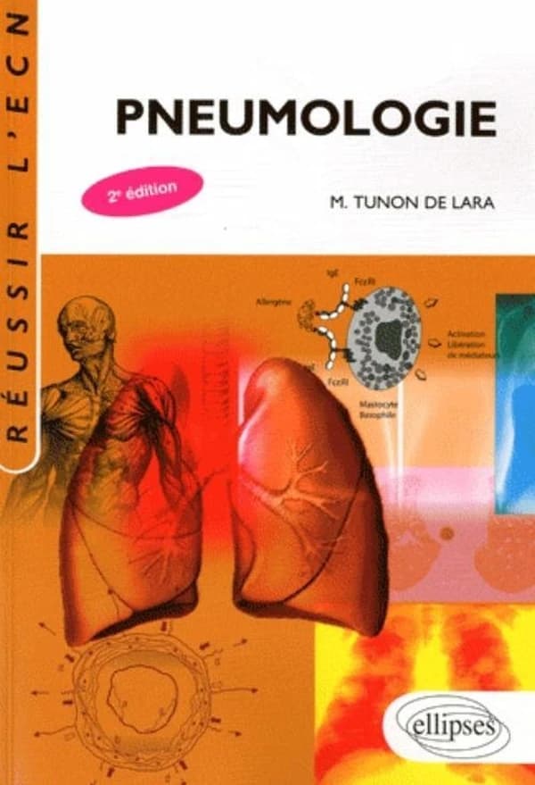 Pneumologie (2e éd.) coord. Manuel Tunon de Lara,...