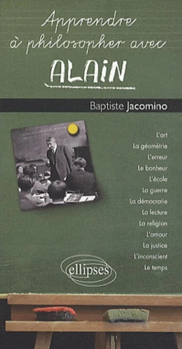 Apprendre à philosopher avec Alain