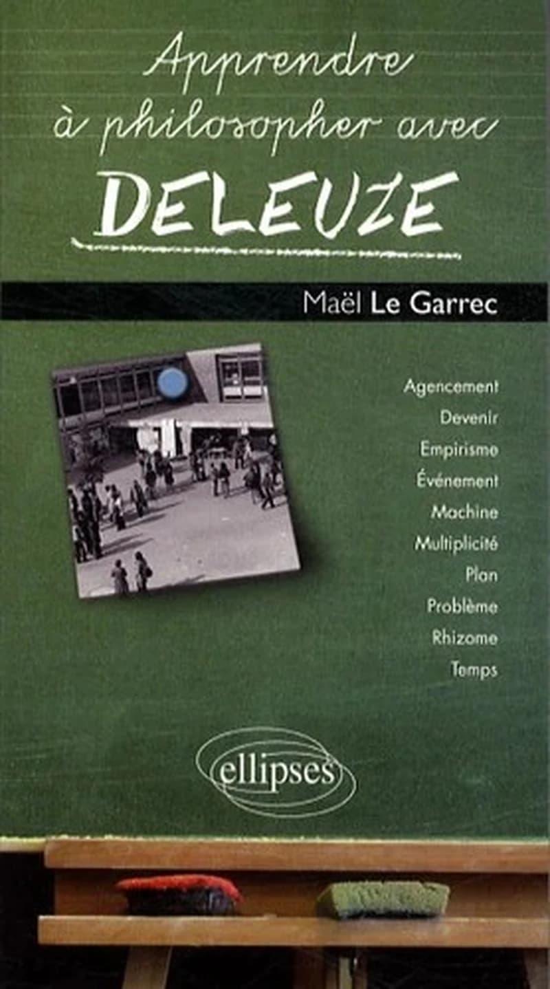 Apprendre à philosopher avec Deleuze