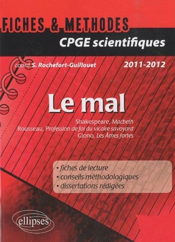 Le mal. Fiches et méthodes. Macbeth, William Shakespeare