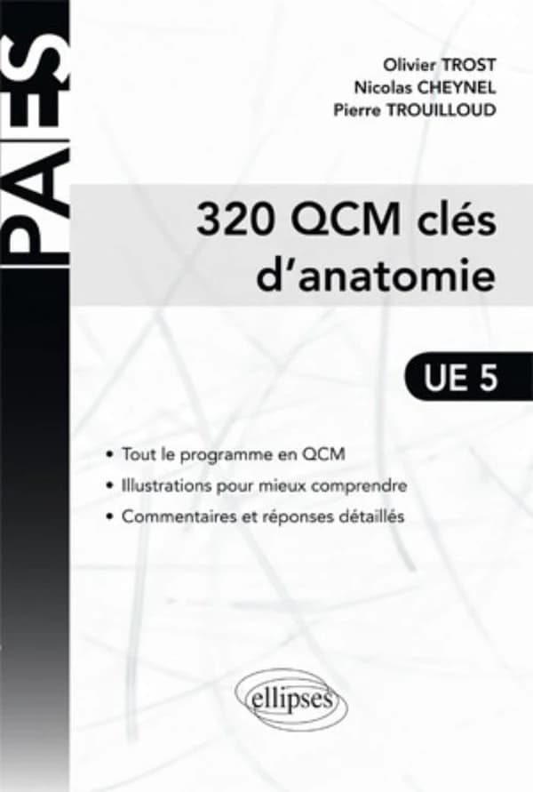 320 QCM clés d'anatomie