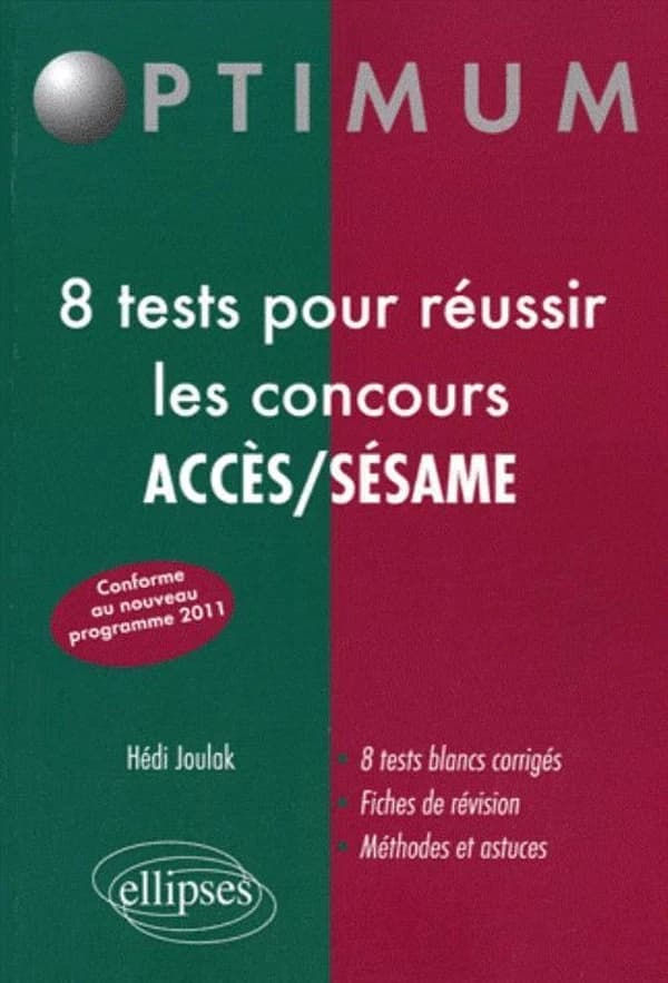 8 tests pour réussir les concours Accès-Sésame