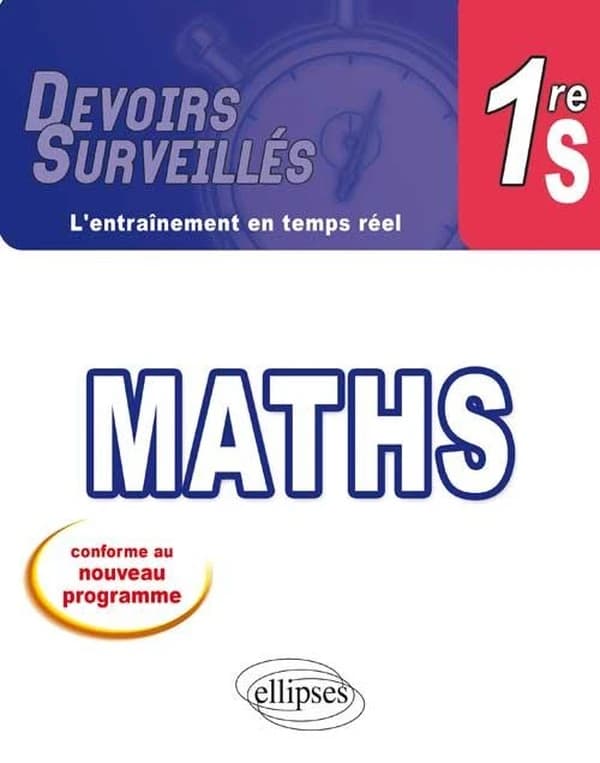 Mathématiques 1re S : conforme au nouveau programme 2011