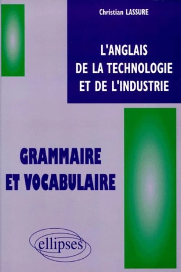 L'anglais de la technologie et de l'industrie