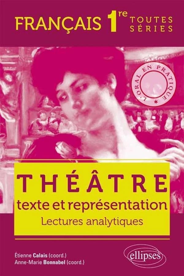 Théâtre, texte et représentation. L'oral en pratique
